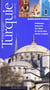 Guides bleus evasion - turquie de l'ouest et mer noire