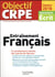Objectif crpe - entraînement français (édition 2018)