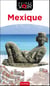 Guides voir : guide voir Mexique