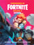Chroniques de Fortnite t.3