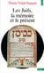 Les juifs, la mémoire et le présent
