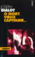 O mort, vieux capitaine... (serie : "loup")