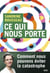Ce qui nous porte