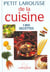 Petit larousse de la cuisine - 1800 recettes (edition 2003)