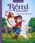 Rémi sans famille Tome 1 : le petit saltimbanque