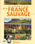 Le grand livre de la france sauvage
