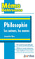Philosophie - les auteurs, les oeuvres