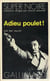 Adieu poulet !