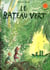 Le bateau vert