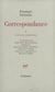 Correspondance : Juin 1850 - Avril 1869