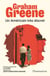 Un Américain très discret
