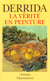 Verite en peinture (la)