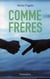 Comme frères