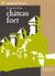 Six recits d'un chateau-fort (anc ed) - - contes, junior des 10/11 ans