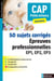 50 sujets corrigés - épreuves professionnelles - EP1, EP2, EP3 cap petite enfance