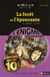 L'ENIGME DES VACANCES PRIMAIRE Tome 13 : la fôret de l'épouvante - du CM2 à la 6e