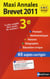 MAXI ANNALES ABC DU BAC : toutes les matières - 3ème - maxi-annales - brevet 2011