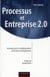 Processus et Entreprise 2.0 - Innover par la collaboration et le Lean management