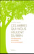 Ces arbres qui nous veulent du bien - A la découverte des bienfaits de la sylvothérapie et du bain d
