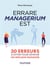 Errare managerium est - 30 erreurs à éviter pour devenir un meilleur manager