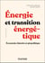 Énergie et transition énergétique