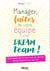 Manager, faîtes de votre équipe une dream team !