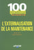 L'externalisation de la maintenance