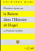 Premières leçons sur « La raison dans l'histoire » de Hegel