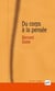 Du corps à la pensée (2e édition)