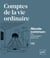 Monde commun : Des anthropologues dans la Cité n.6 : Comptes de la vie ordinaire