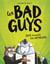 Les Bad Guys Tome 2 : SOS poulets en detresse