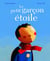 Le petit garçon étoile