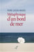 Métaphysique d'un bord de mer