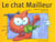 Le chat mailleur