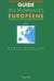 Guides des pèlerinages européens t.1