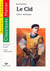 Le cid (corneille) - edition 96 - la tragi-comedie/le heros