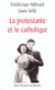 Protestante et le catholique (la)
