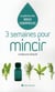 3 semaines pour mincir