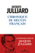 Chronique du déclin français