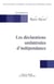 Les déclarations unilatérales d'indépendance