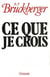 Ce que je crois