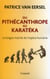 Du Pithécanthrope au Karatéka