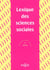 Lexique des sciences sociales. 8e éd. (8e édition)