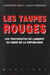 Les taupes rouges