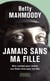Jamais sans ma fille Tome 1