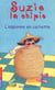 Suzie la chipie - tome 4 l'espionne en cachette - vol04
