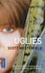 Uglies Tome 1