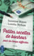 Petites recettes de bonheur pour les temps difficiles