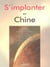 S'implanter en chine