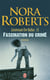 Lieutenant Eve Dallas Tome 13 : fascination du crime
